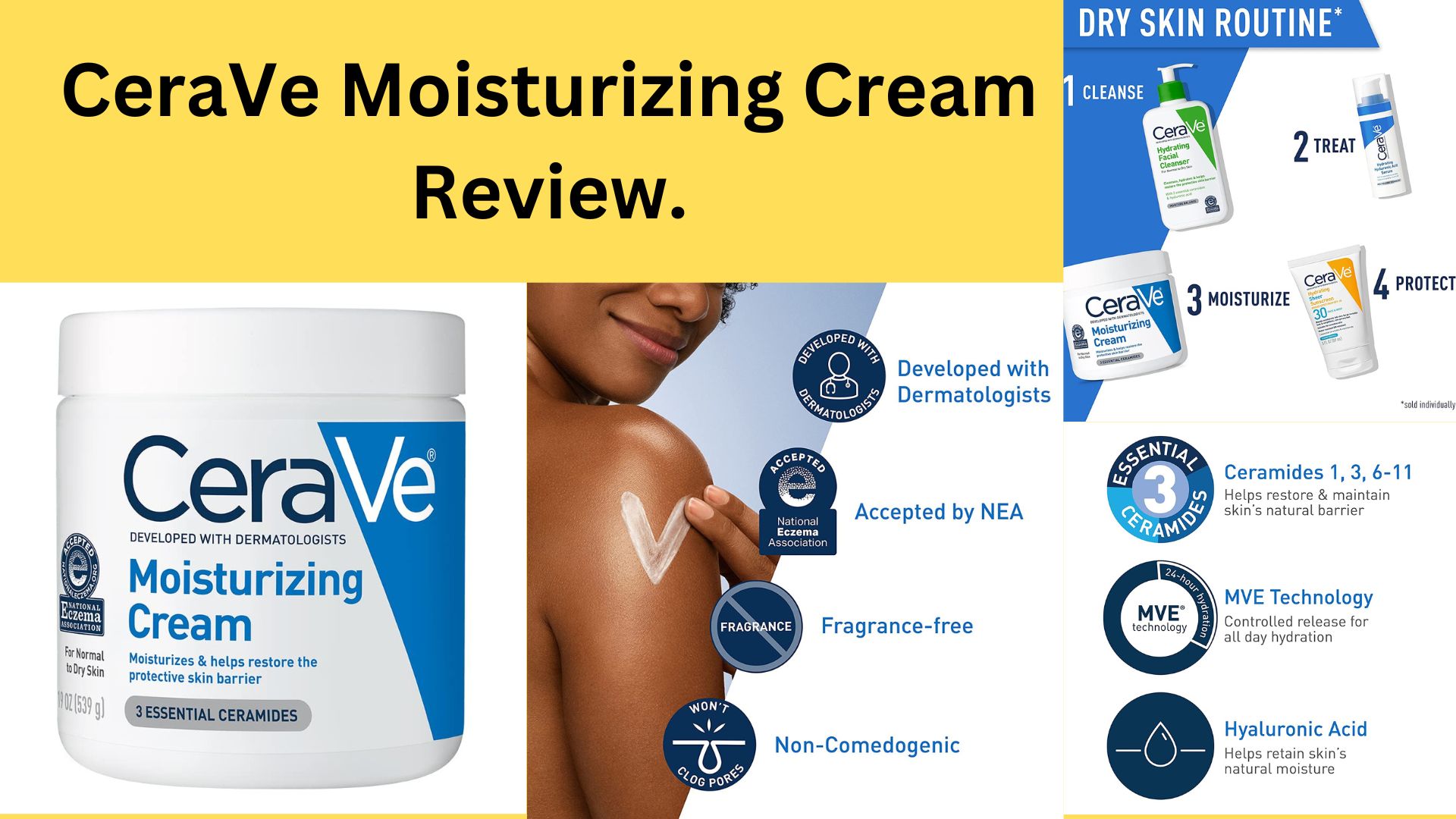 CeraVe Moisturizing Cream Review