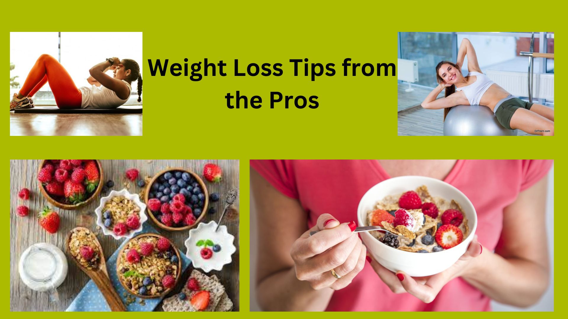 Weight Loss Tips from the Pros