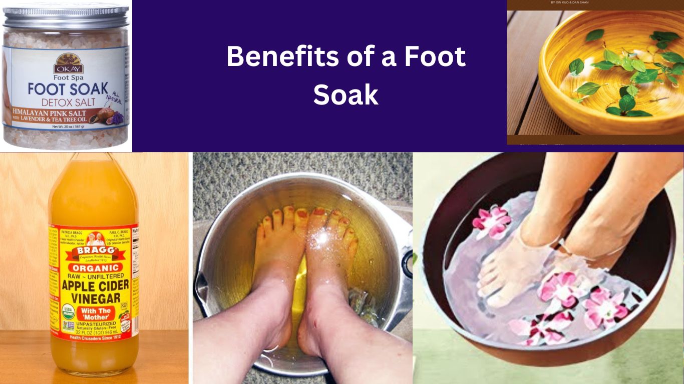 Benefits of a Foot Soak