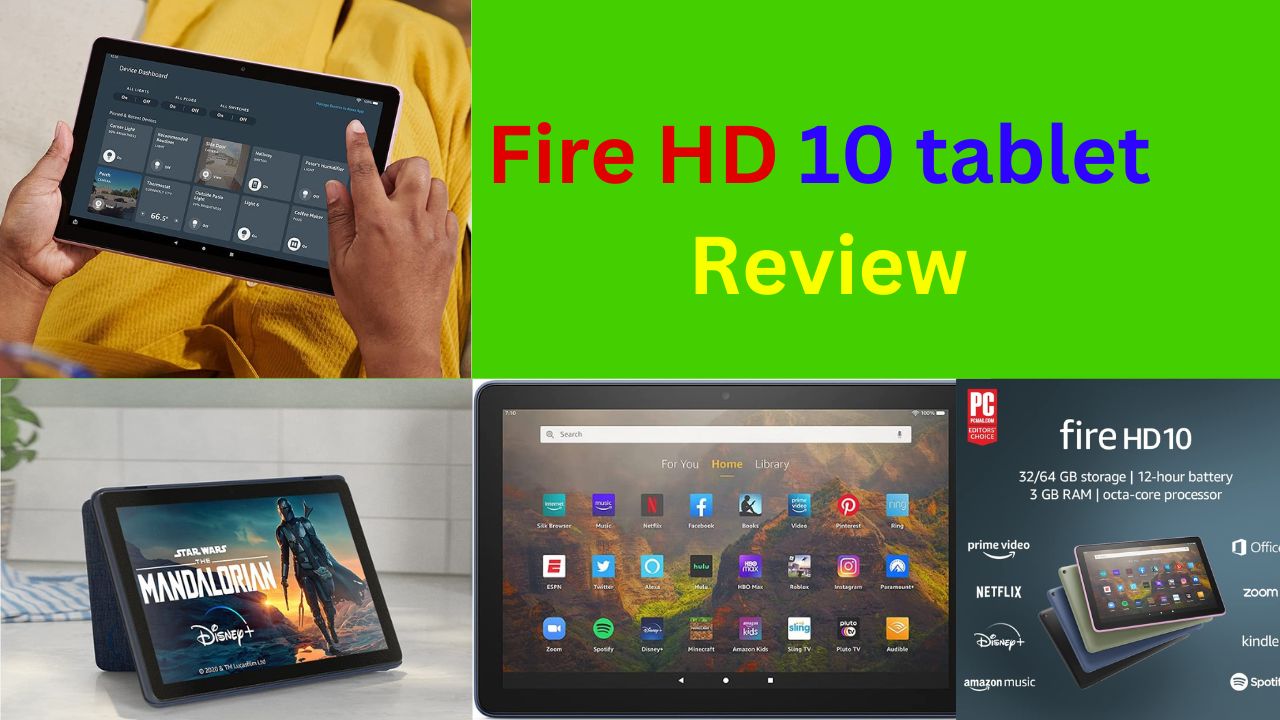 Fire HD 10 tablet Review