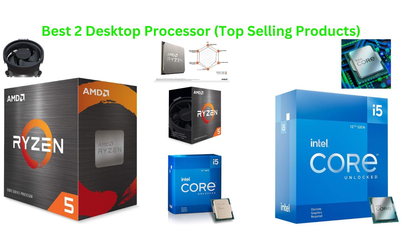 Best 2 Desktop Processor (Top Selling Products)