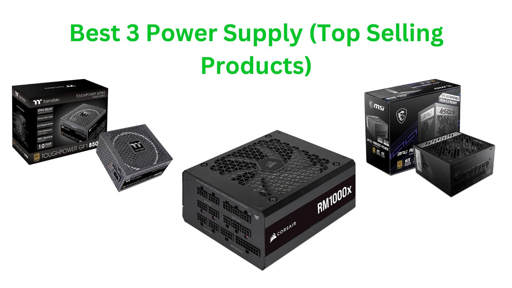 Best 3 Power Supply (Top Selling Products)
