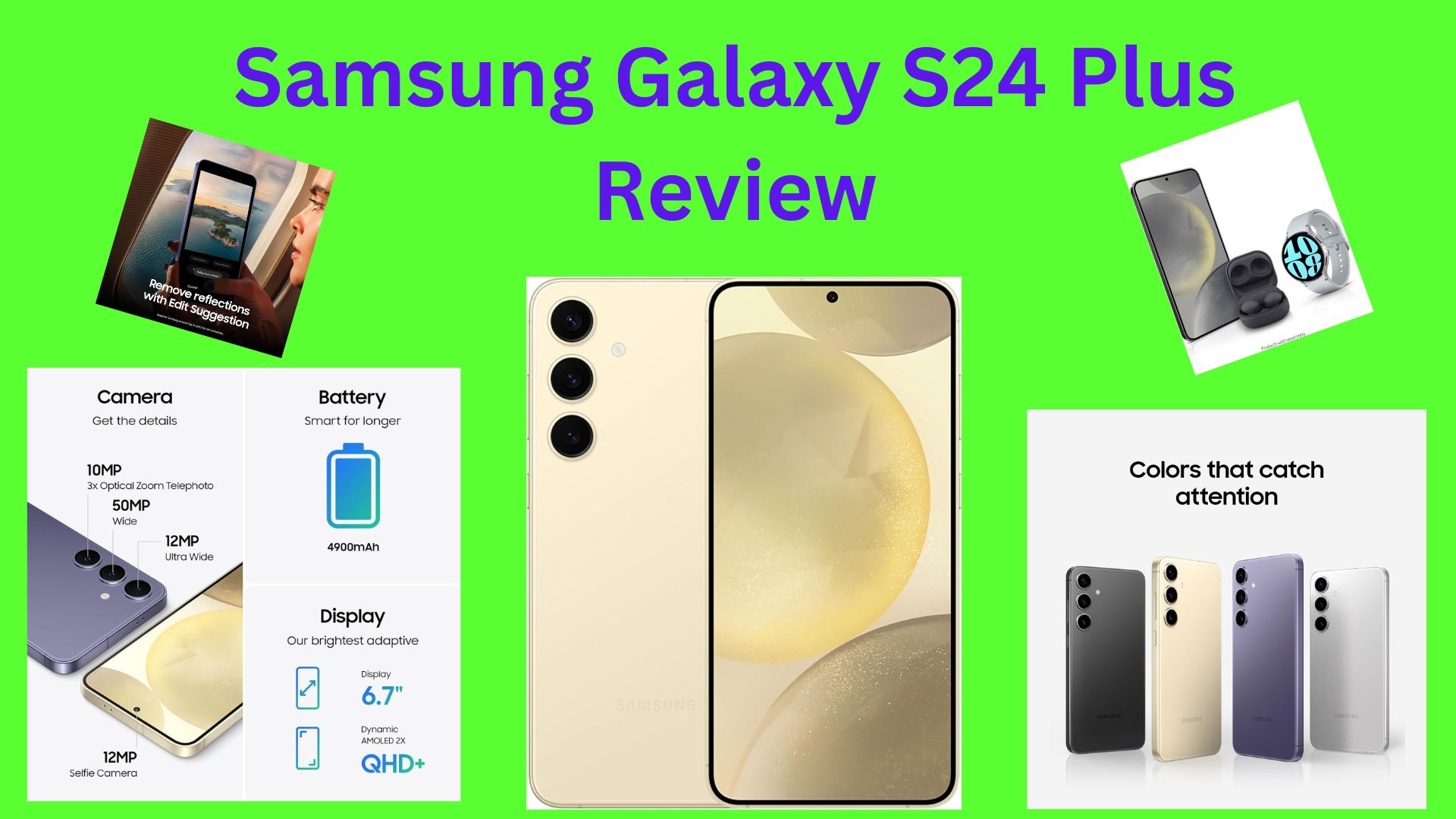 Samsung Galaxy S24 Plus Review
