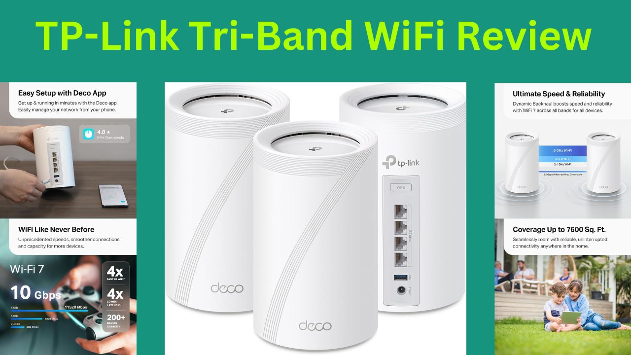 TP-Link Tri-Band WiFi Review