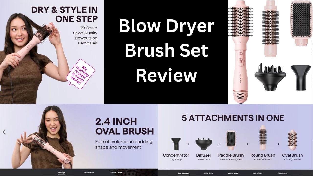 Blow Dryer Brush Set Review